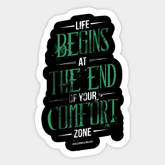 Life Begins At The End Of Your Comfort Zone Sticker by Mahija